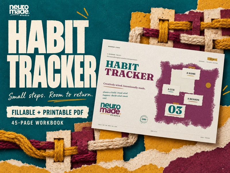 Habit Tracker by NeuroMade. 45-page fillable and printable PDF, with the real landscape workbook cover in a tactile illustrated scene.