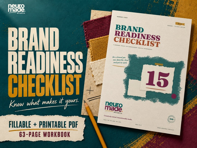 Brand Readiness Checklist by NeuroMade. 63-page fillable and printable PDF, with the real portrait workbook cover in a tactile illustrated scene.